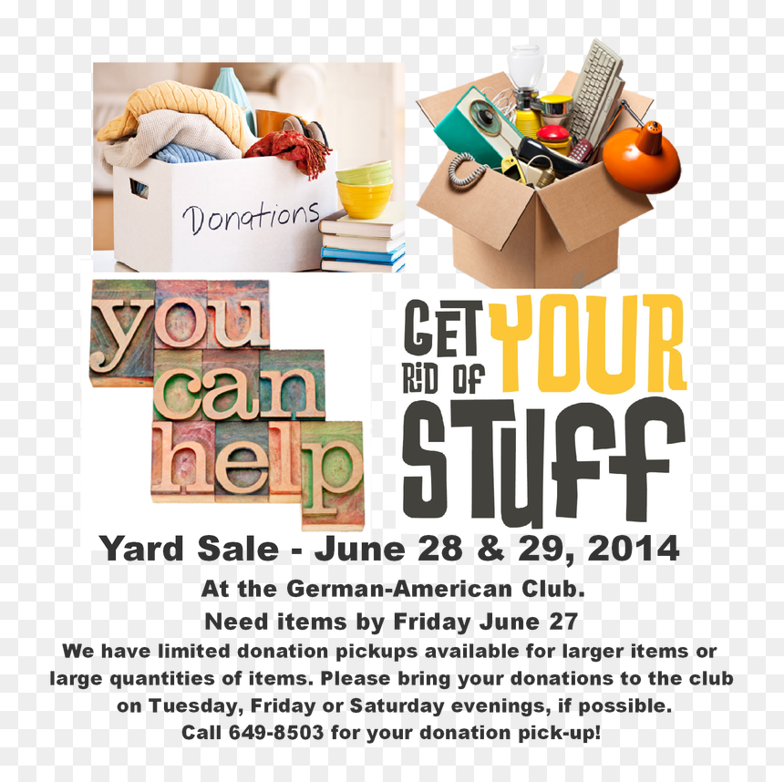The German American Social Club Is Having A Yard Sale - Donations Needed For Yard Sale, HD Png Download - yard sale png