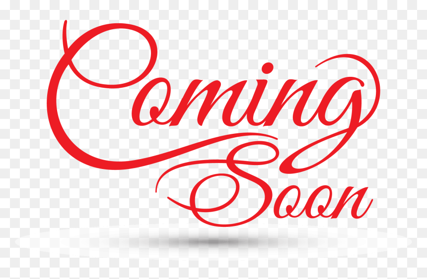 Transparent Comming Soon Png - Calligraphy, Png Download - 1st birthday logo png