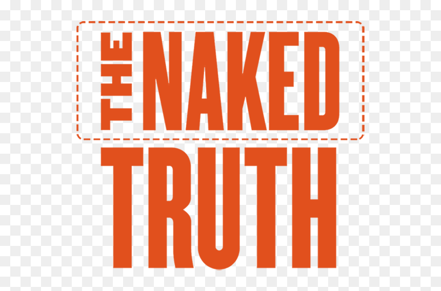 The Naked Truth Graphic - Whataburger, HD Png Download - truth png