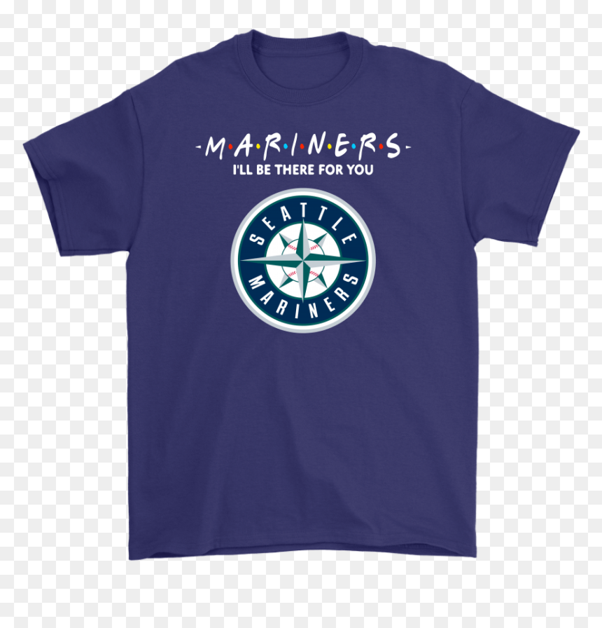 I"ll Be There For You Seattle Mariners Friends Movie - Seattle Mariners, HD Png Download - mariners logo png