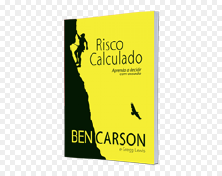 Risco Calculado - Graphic Design, HD Png Download - ben carson png