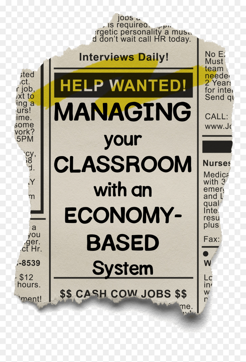Managing Your Classroom With An Economy-based System - Illustration, HD Png Download - help wanted png