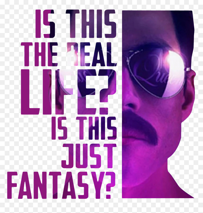Freddie Mercury Is This The Real Life Is This Just - Poster, HD Png Download - freddie mercury png