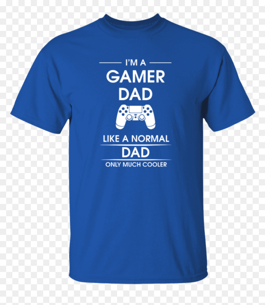 I"m A Gamer Dad Fathers Gift Advanced Warfare Console - Stepping Into 57 Like A Boss, HD Png Download - advanced warfare png