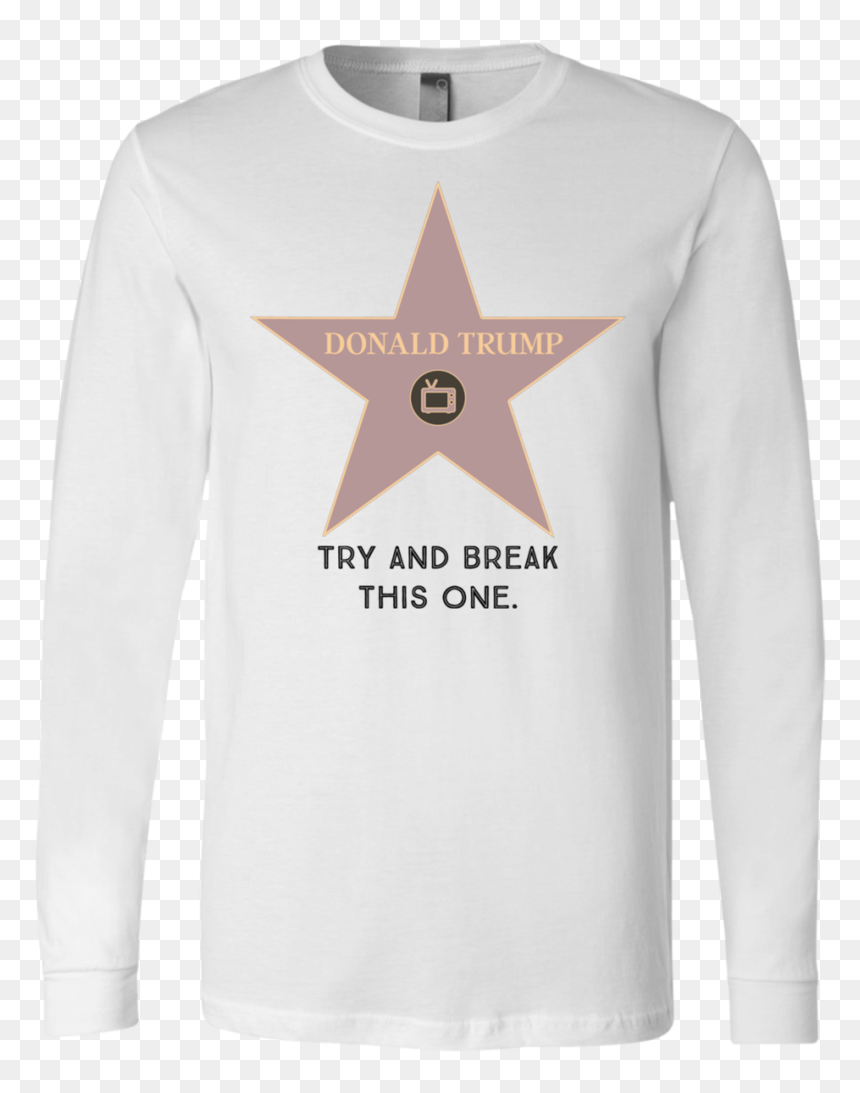 Try And Break This Hollywood Star Donald Trump Men"s - Simpsoms Long Sleeve Shirt, HD Png Download - hollywood star png