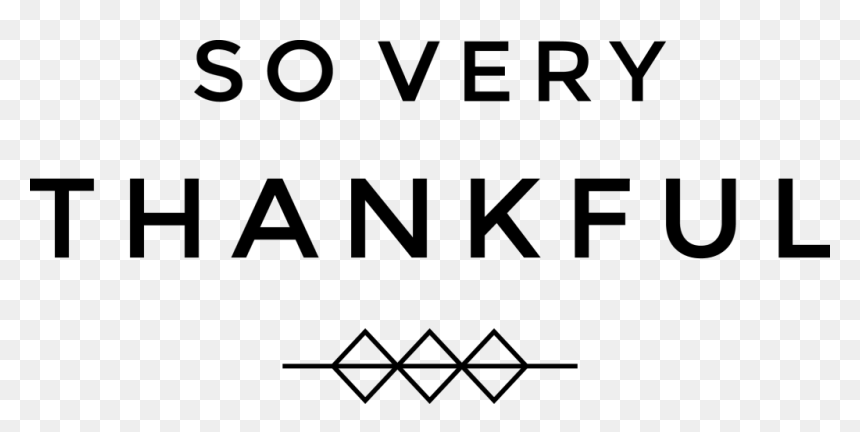 So Very Thankful Kbs - Thankful Png Transparent, Png Download - thankful png