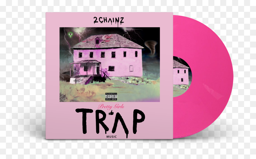 2 År Sedan - Pretty Girls Like Trap Music, HD Png Download - 2 chainz png