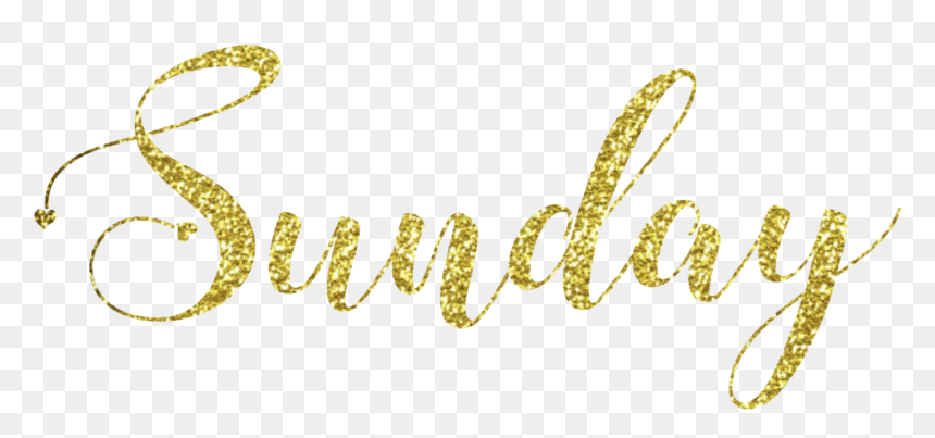 #sunday #glitter #gold - Calligraphy, HD Png Download - sunday png