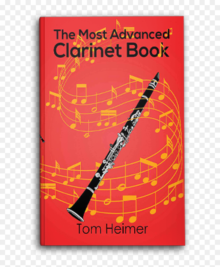 Austin Macauley The Most Advanced Clarinet Book Tom - The Most Advanced Clarinet Book, HD Png Download - clarinet png