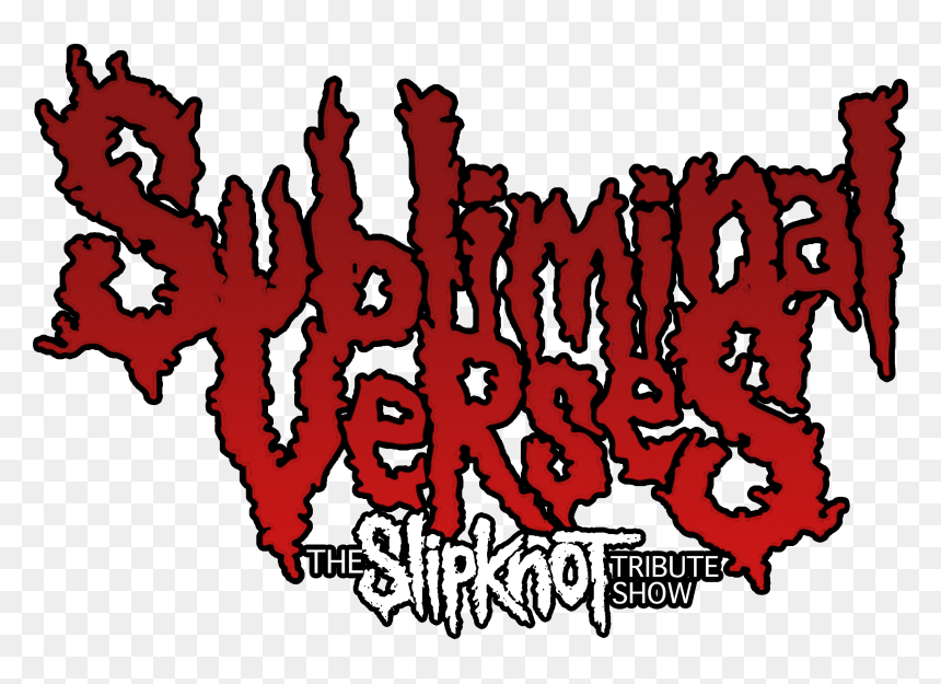 Subliminal Verses Tribute Band, HD Png Download - slipknot logo png