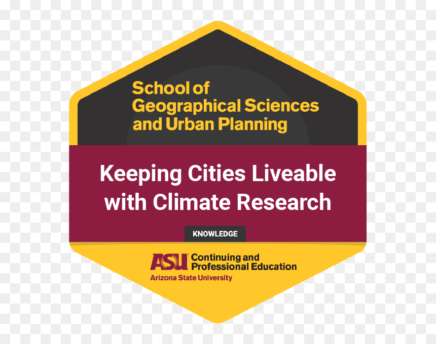 Keeping Cities Livable With Climate Research - Arizona State University, HD Png Download - hexagon outline png
