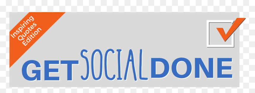 Get Social Done Inspirational Quotes Edition From Pilates - Electric Blue, HD Png Download - inspirational quotes png