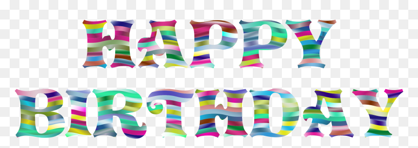 Prismatic Happy Birthday Typography 4 Clip Arts, HD Png Download - happy birthday .png