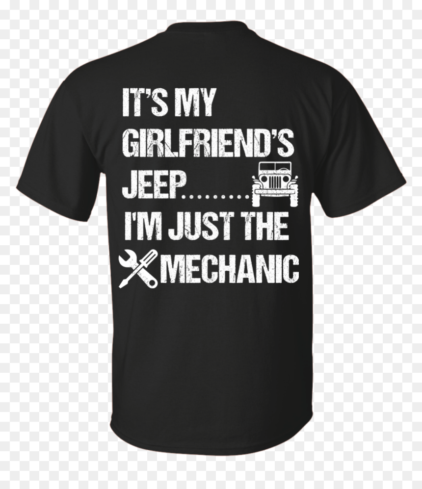 Its My Girlfriends Jeep Im Just The Mechanic White - Mad Men, HD Png Download - png girlfriends