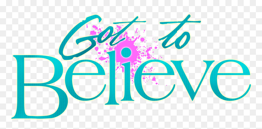 Got To Believefnl - Got To Believe, HD Png Download - got png