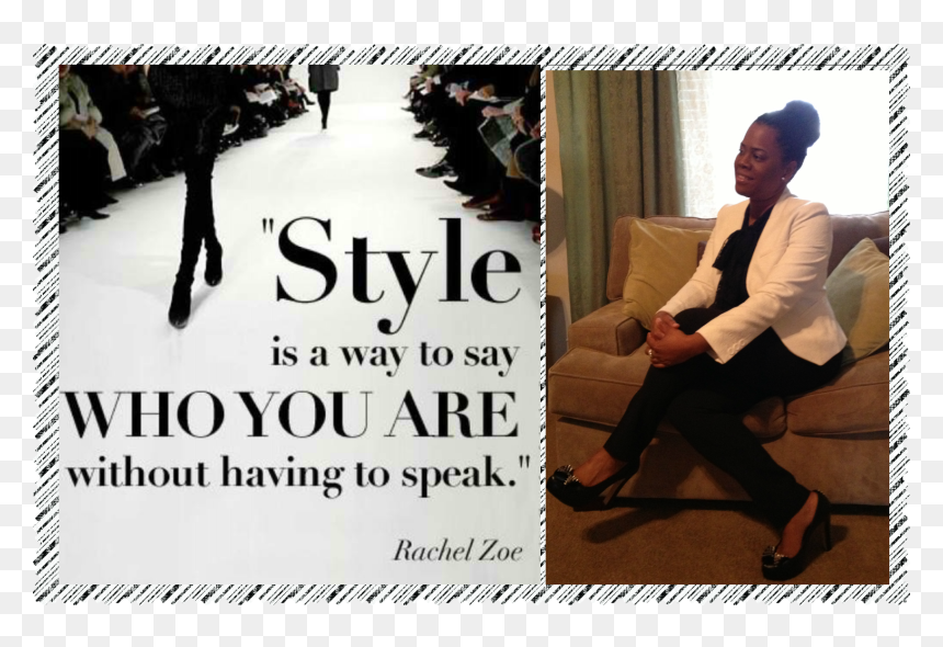 Status On Style And Fashion , Png Download - Style Is A Way To Say Who U Are Without Speaking, Transparent Png - style quotes png