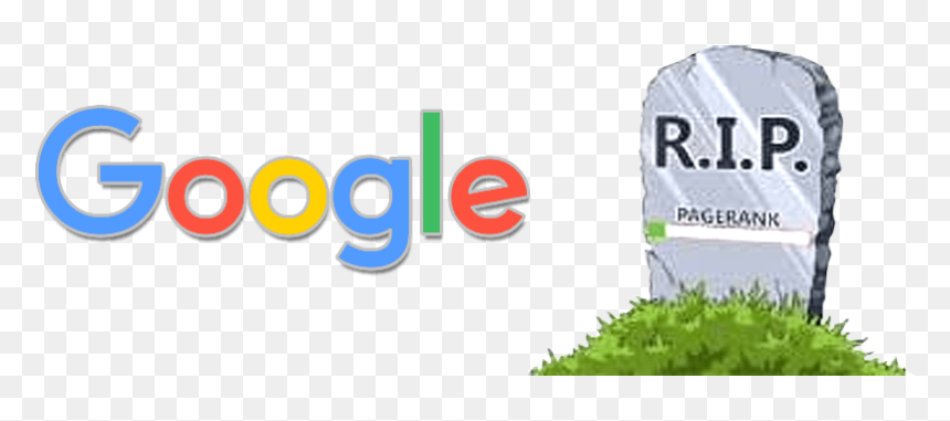 Google Page Rank Is Dead How To Measure Web Authority - Banner, HD Png Download - page rip png
