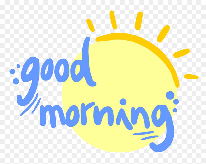 Good Morning Png High-quality Image - Good Morning Transparent Background, Png Download - good png