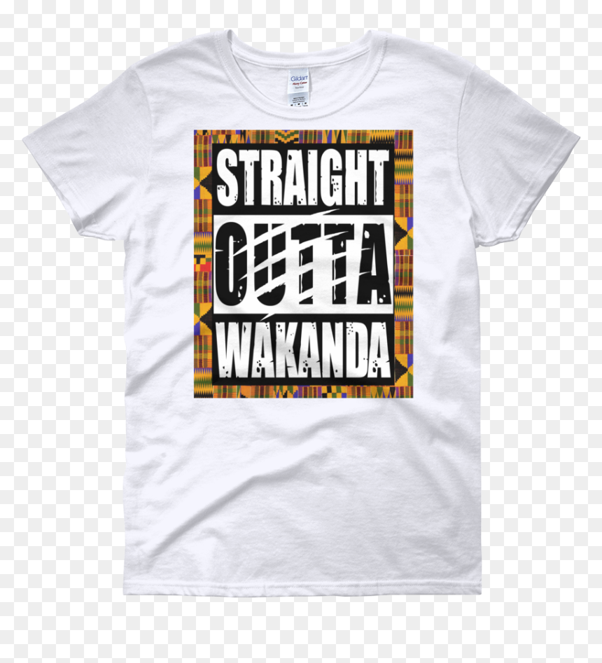Straight Outta Wakanda Women"s T Shirt - T-shirt, HD Png Download - straight outta png