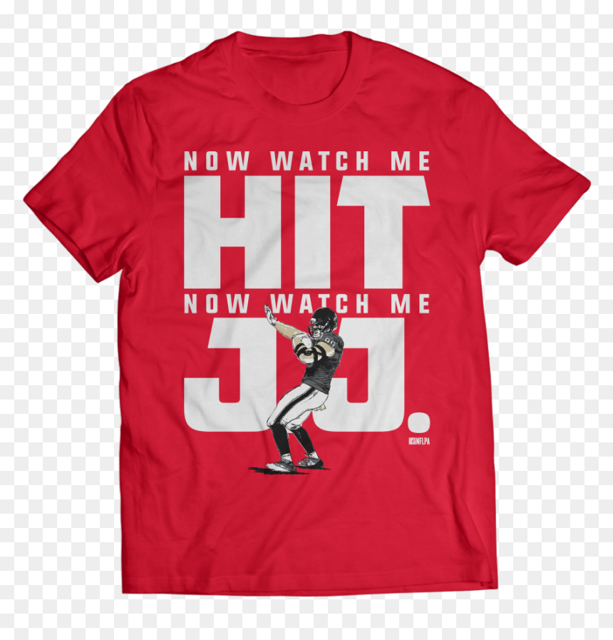 Watch Me Jj Watt, Gypsy Style, Pretty People, Good - Active Shirt, HD Png Download - jj watt png