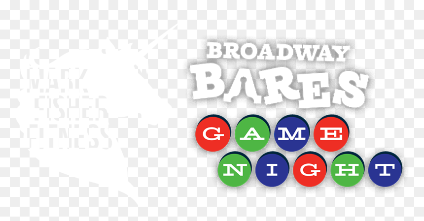 Broadway Bares Game Night , Png Download - Sign, Transparent Png - game night png
