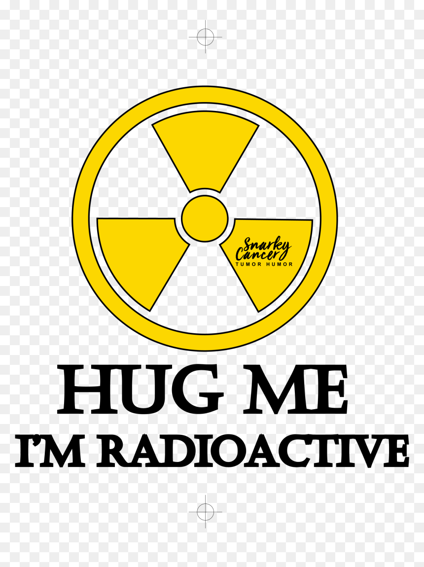 Hug Me I"m Radioactive Tee - Hug Me Im Radioactive, HD Png Download - radioactive png