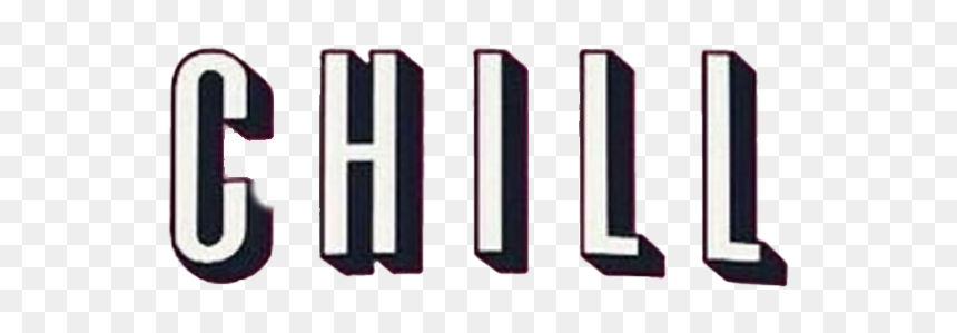 Chill Png Picture - Graphics, Transparent Png - chill png
