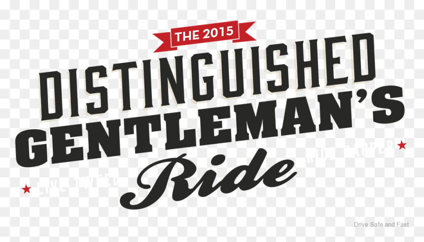 Drive Safe And Fast Drive International Truck Logo - Distinguished Gentleman's Ride, HD Png Download - international truck logo png