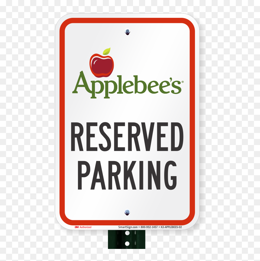 Reserved Parking Sign, Applebees International - Mcintosh, HD Png Download - applebees logo png