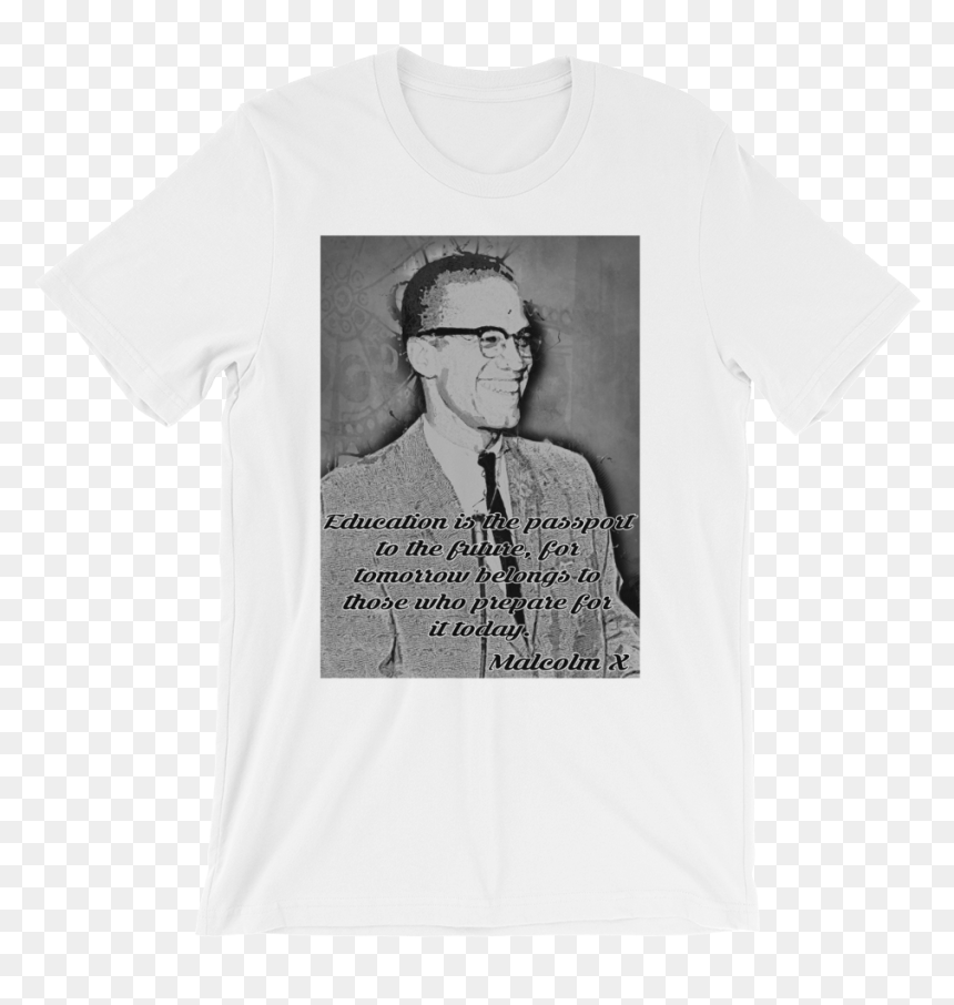 Malcolm X Quote Short Sleeve T-shirt - Malcolm X, HD Png Download - malcolm x png