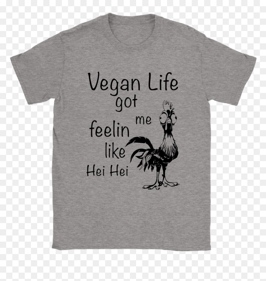 Vegan Life Got Me Feeling Like Hei Hei Moana Disney - Zelda Shirts, HD Png Download - hei hei png