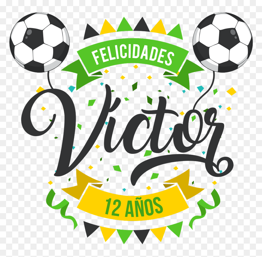 Vinilo Fútbol Pegatina Cumpleaños - Murales De Cumpleaños De Futbol, HD Png Download - feliz cumpleaños texto png