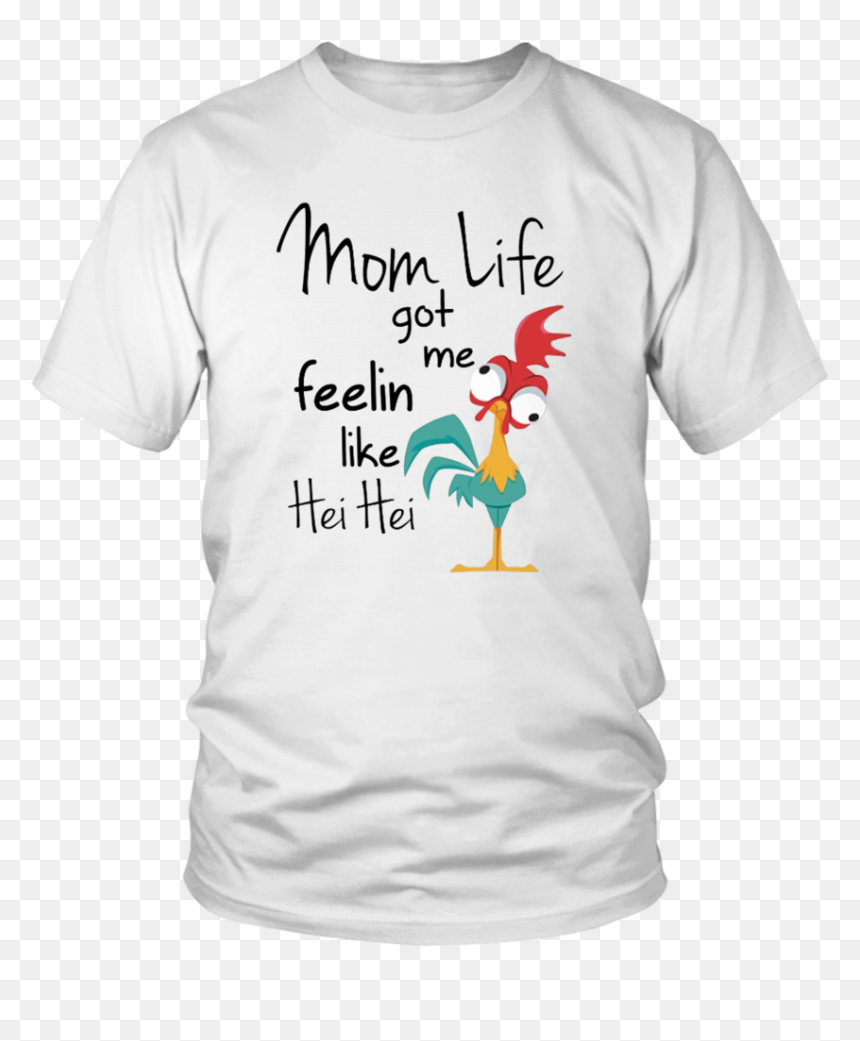 Mom Life Got Me Feelin Like Hei Hei Shirt - 45 Rpm Adapter Shirt, HD Png Download - hei hei png