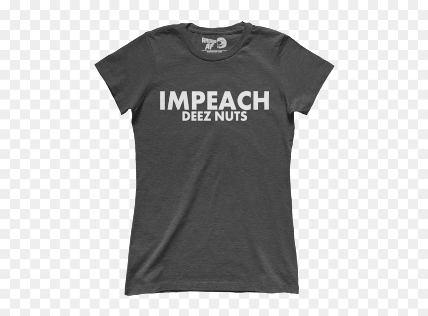 Impeach Deez Nuts - Citizen Band Shirt, HD Png Download - deez nuts png