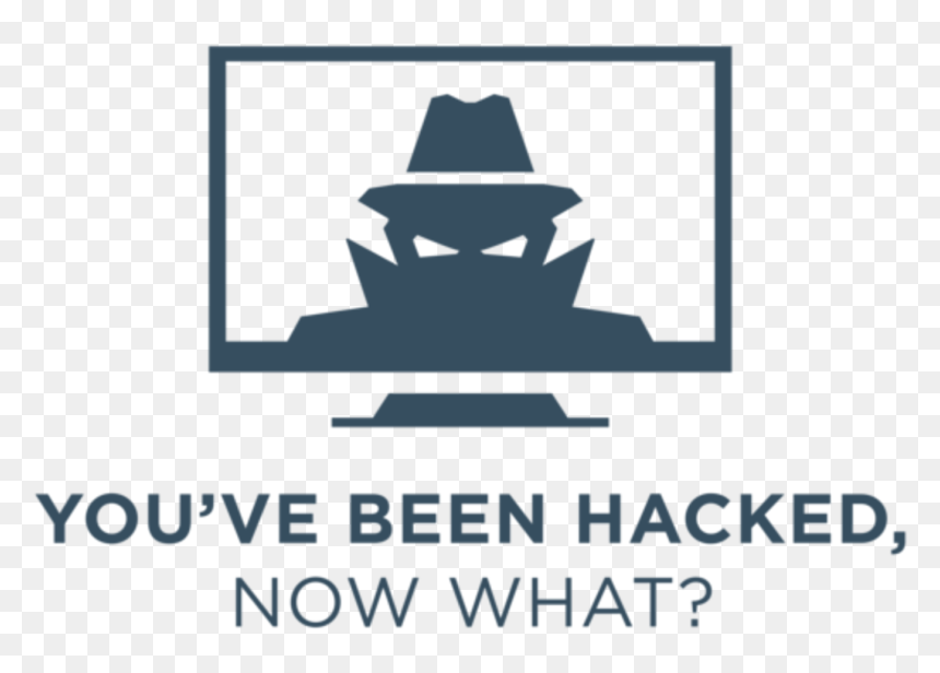 There"s Always A Chance That It Security Will Be Breached, - Youve Been Hacked Now, HD Png Download - hacked png