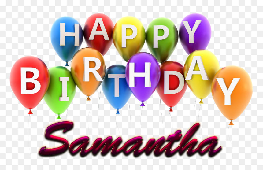 Transparent Balloons Clipart Png - Name Samantha Happy Birthday, Png Download - balloons clipart png