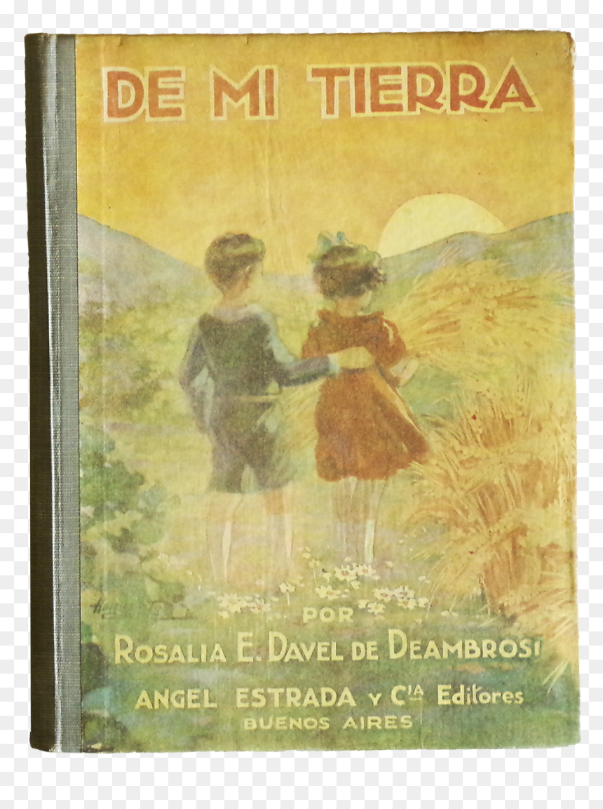 De Mi Tierra, Libro De Lectura, 1942, Estrada, HD Png Download - libro png