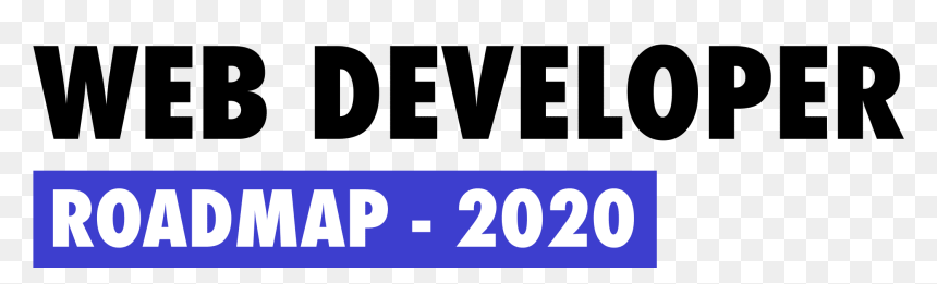 Developer-roadmap - Developer Map Roadmap 2020, HD Png Download - roadmap png