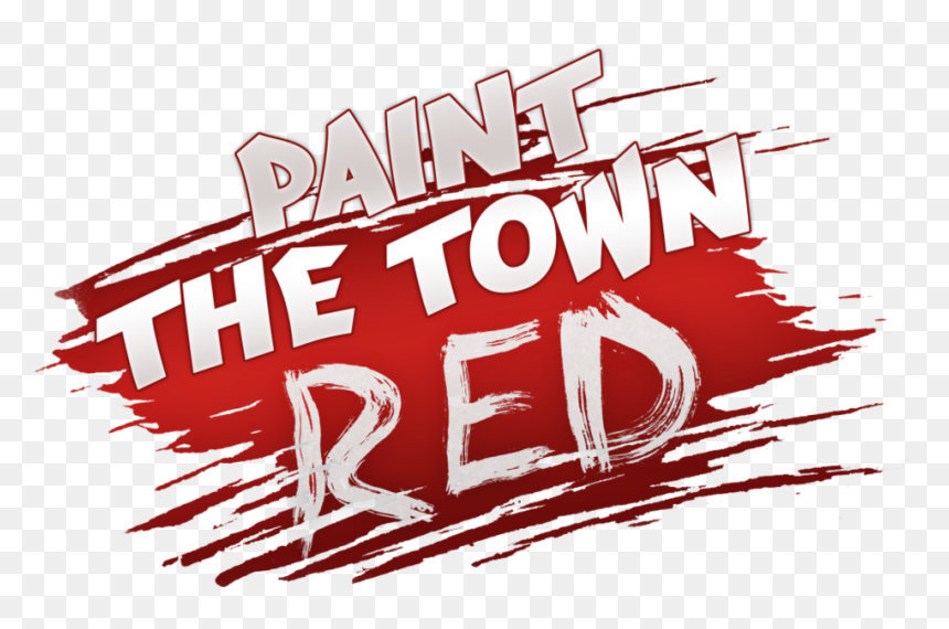 Paint The Town Red - Paint The Town Red Game, HD Png Download - red paint png