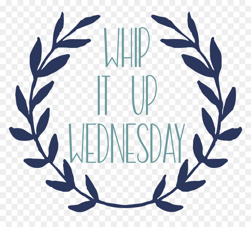 Whip It Up Wednesday Handmade Linky Party - Whip It Up Wednesday, HD Png Download - wednesday png