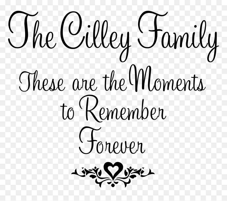 These Are The Moments To Remember Forever - Calligraphy, HD Png Download - remember png