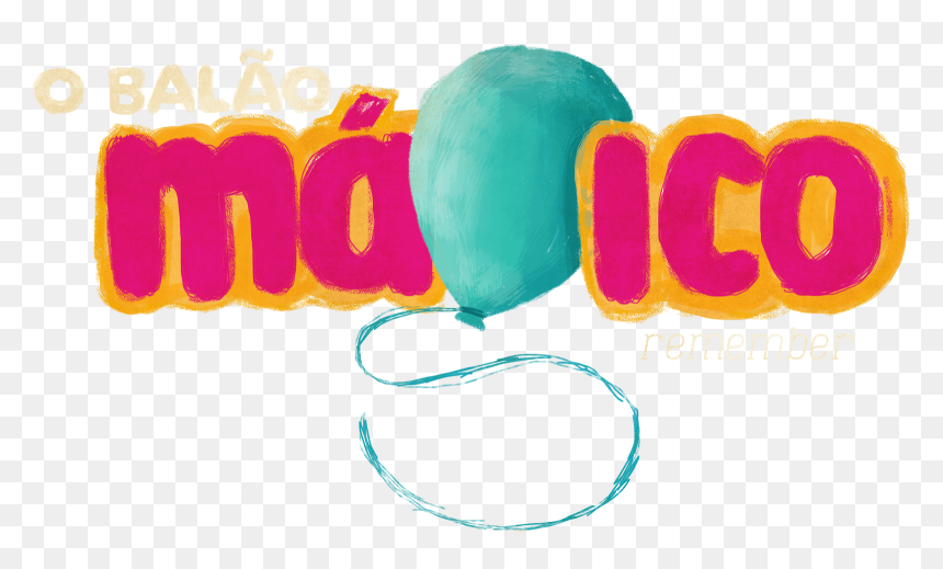 Balao Magico Remember , Png Download - Balão Mágico Logo, Transparent Png - remember png