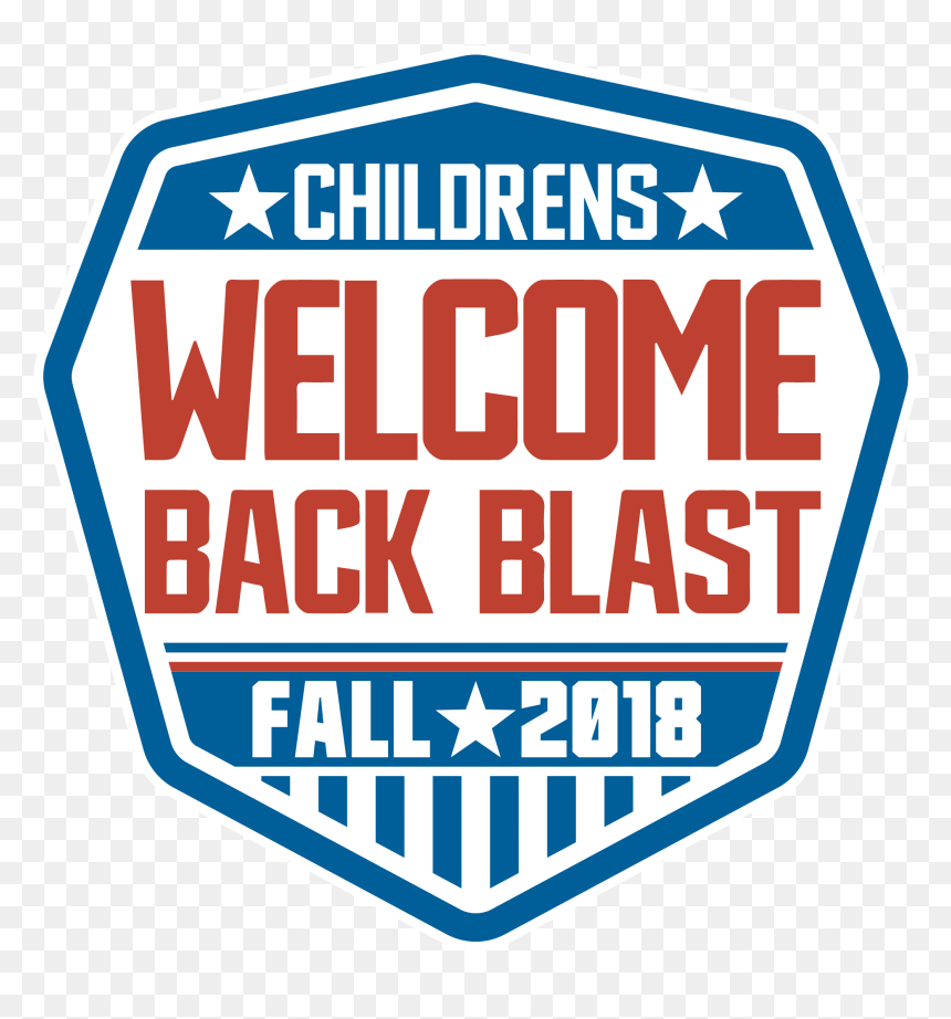 Children"s Welcome Back Blast , Png Download, Transparent Png - welcome back png