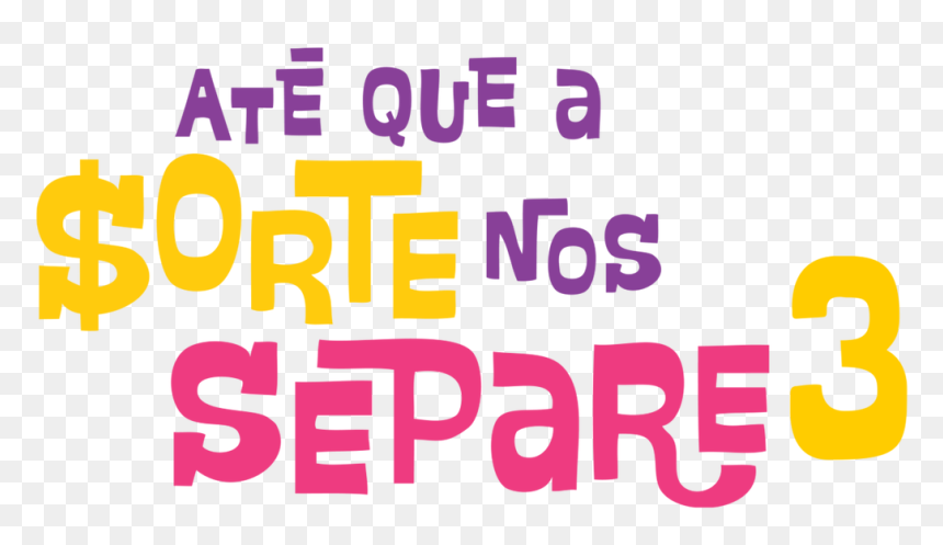Ate Que A Sorte Nos Separe Png, Transparent Png - nos png