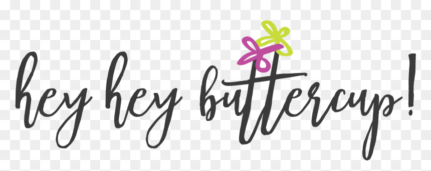 Clipart Royalty Free The Are Hey Buttercup - Calligraphy, HD Png Download - hello my name is tag png