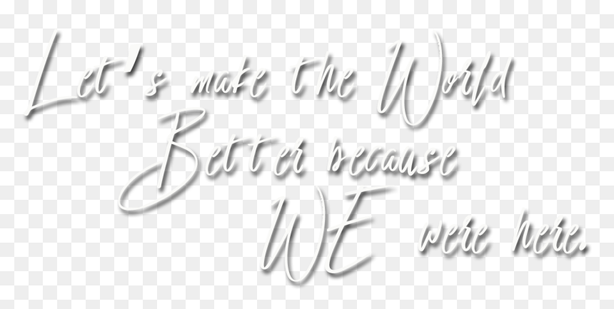 Quote - Calligraphy, HD Png Download - photography quotes png