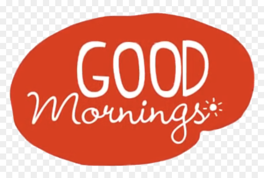 The Power Of “good Morning”, HD Png Download - good morning png images