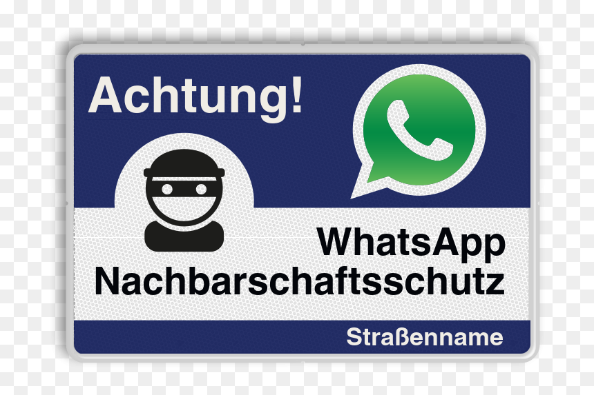Achtung Nachbarschaftsschutz Verkehrsschild - Whatsapp, HD Png Download - watsapp png