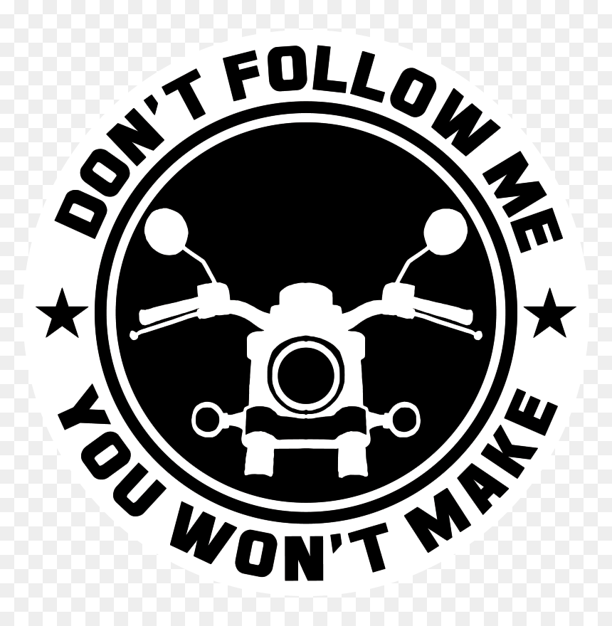 Don"t Follow Me Motorcycle Stickers - Circle, HD Png Download - follow me png