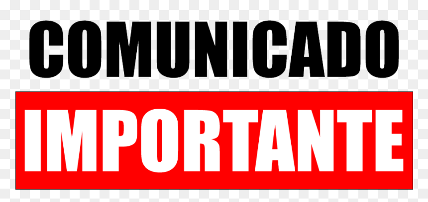 Comunicado Importante - Comunicado Importante Nao Esqueça, HD Png Download - importante png